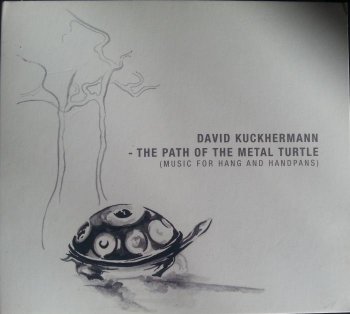 David Kuckhermann - The Path of the Metal Turtle (2012)