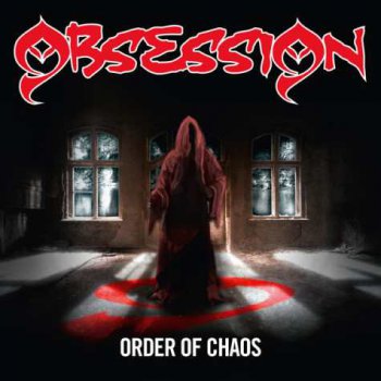 Obsession - Order Of Chaos (2012)