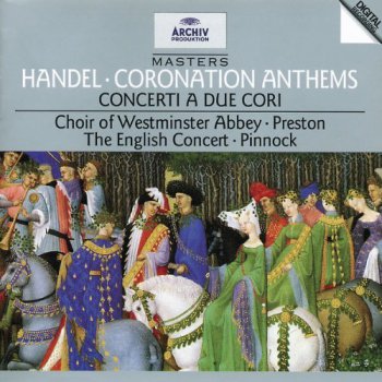 Handel - Coronation Anthems, etc [Trevor Pinnock, Simon Preston] (1995)