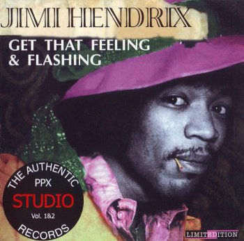 Jimi Hendrix - Get That Feeling & Flashing (1996)