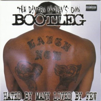 Bootleg-Hated By Many Loved By Few 2001