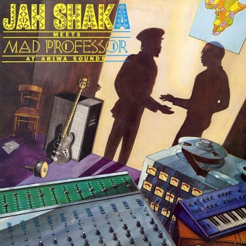 Jah Shaka meets Mad Professor - At Ariwa Sounds (1996)