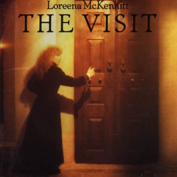Loreena McKennitt - The Visit [Reissue 2005] (1991)