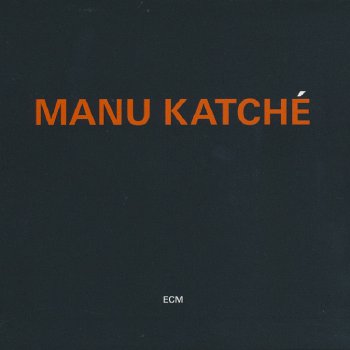 Manu Katche - Manu Katche (2012)