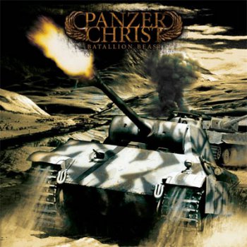 Panzerchrist - Battalion Beast (2006)