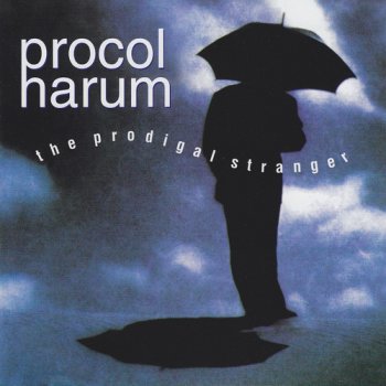 Procol Harum - The Prodigal Stranger 1991