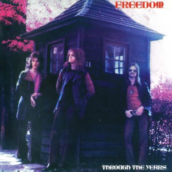 Freedom - Through The Years 1971