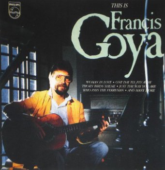 Francis Goya - This is Francis Goya! (1986)