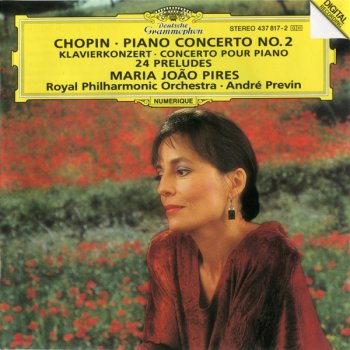 Chopin - Piano Concerto No.2, 24 Preludes [Maria Joao Pires, Andre Previn] (1992)