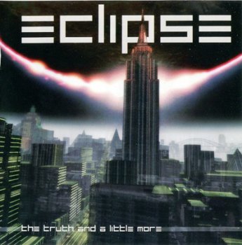 Eclipse - The Truth And A Little More (2001)