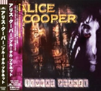 Alice Cooper - Brutal Planet 2000 (Polydor K.K./Japan)
