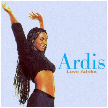 Ardis - Love Addict (1994)