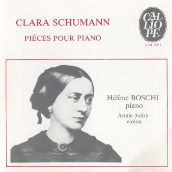 Clara Schumann – Pieces Four Piano [Helene Bosch, Annie Jodry] (1987)