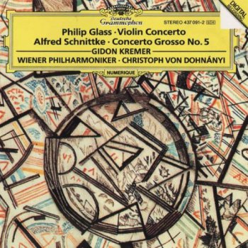Glass - Violin Concertos, Schnittke - Concerto Grosso No. 5 [Gidon Kremer] (1993)