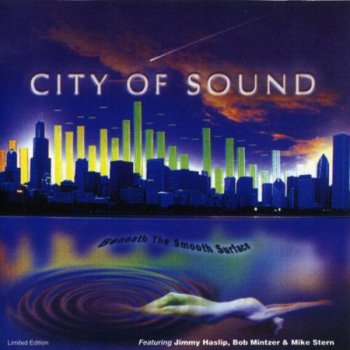 City Of Sound - Beneath The Smooth Surface (2002)