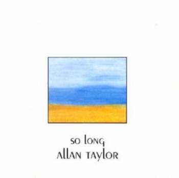 Allan Taylor - So Long (1993)