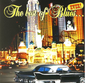 VA - The Best Of Blues... EVER! (2003)