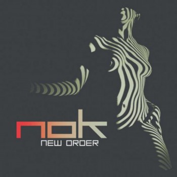 NOK - New Order (2012)