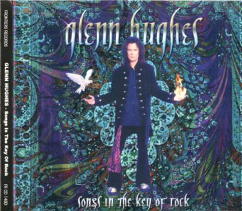 Glenn Hughes - Songs In The Key Of Rock (2003)