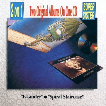 Supersister - Iskander 1973 & Spiral Staircase 1974 (1990) 2in1