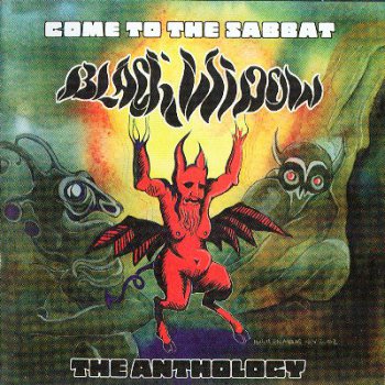 Black Widow - Come To The Sabbat: The Anthology 2CD (2003)