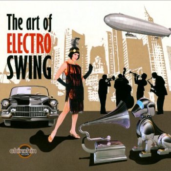 The Art Of Electro Swing (2012)