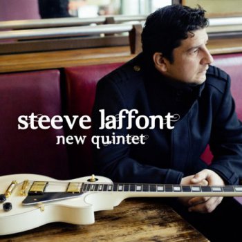Steeve Laffont - New Quintet [2012]