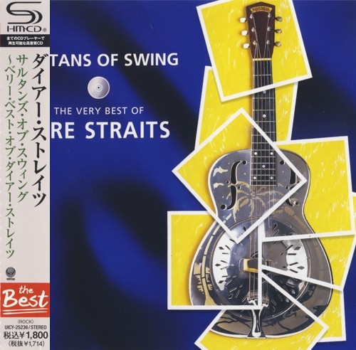 Dire Straits - Sultans Of Swing the Very Best Of Dire Straits [Japanese Edition, Remastered, SHM-CD] (2012)
