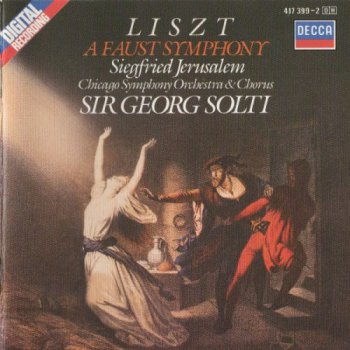 Liszt - A Faust Symphony [Siegfried Jerusalem, Sir Georg Solti] (1986)