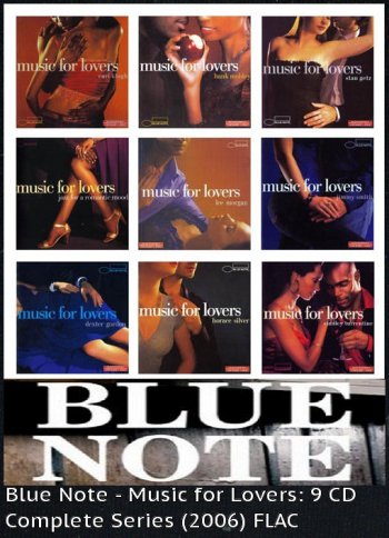 Blue Note - Music for Lovers: 9 CD Complete Series (2006)
