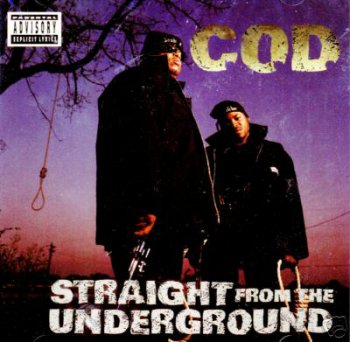 C.O.D.-Straight From The Underground 1993