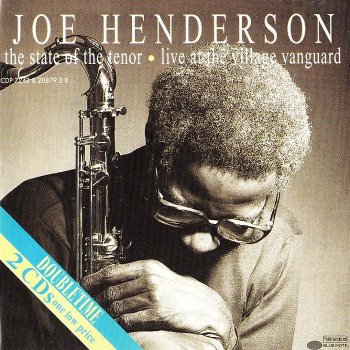 Joe Henderson - The State Of The Tenor (1985)