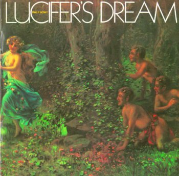 Ralf Nowy - Lucifer’s Dream 1973 (Long Hair 2008)