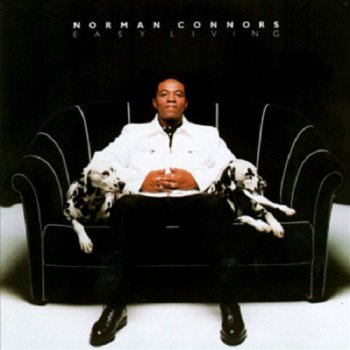 Norman Connors - Easy Living (1996)