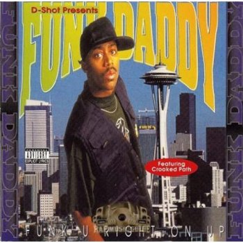 Funk Daddy-Funk U Right On Up 1995