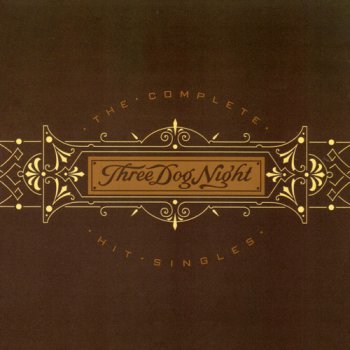Three Dog Night - The Complete Hit Singles 1968 - 1975 (2004)