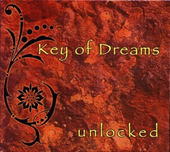 Key Of Dreams - Unlocked (2007)