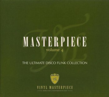 VA - Masterpiece Vol 4 The Ultimate Disco Funk Collection (2006)