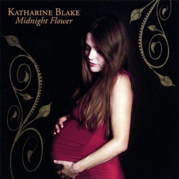 Katharine Blake - Midnight Flower (2007)