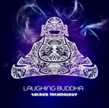 Laughing Buddha - Sacred Technology (2010)