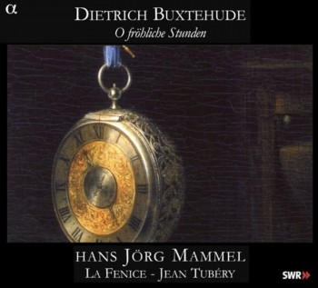 Dietrich Buxtehude - O frohliche Stunden (2007)