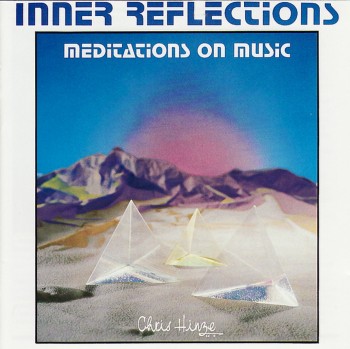 Chris Hinze - Inner Reflections (1989)
