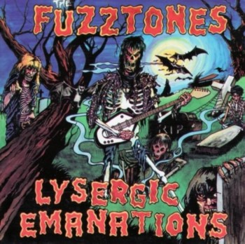 The Fuzztones - Lysergic Emanations (1985)