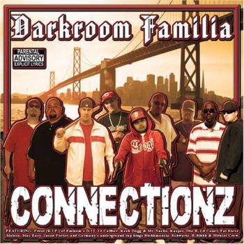Darkroom Familia-Connectionz 2008