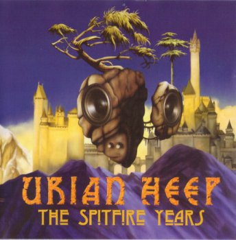 Uriah Heep - The Spitfire Years [The Definitive Spitfire Collection] (2011)