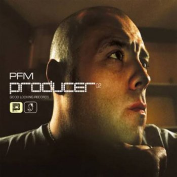 PFM - Producer 02 (2002) flac