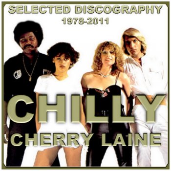 Chilly & Cherry Laine - Selected Discography 1978-2011 (9-Album)