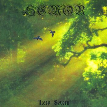 Semor - Lesy Severu (EP) 2004