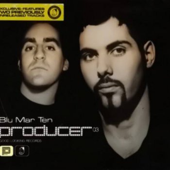 Blu Mar Ten - Producer 03 (2002)