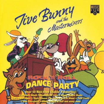 Jive Bunny & The Mastermixers - Rock 'n' Roll Dance Party (1995)